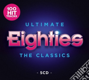 Ultimate 80S: The Classics / Various (5 Cd) cd musicale