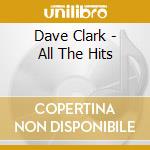 Dave Clark - All The Hits cd