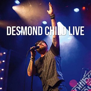 Desmond Child - Live cd musicale