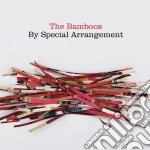 (LP Vinile) Bamboos (The) - By Special Arrangement (2 Lp) vinile