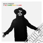 Maxi Priest - It All Comes Back To Love cd