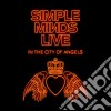 Simple Minds - Live In The City Of Angels (2 Cd) cd