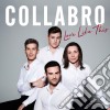 Collabro - Love Like This cd