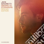 Jack Savoretti - Singing To Strangers (Special Edition) (2 Cd) cd