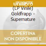 (LP Vinile) Goldfrapp - Supernature lp vinile