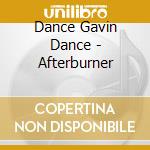 Dance Gavin Dance - Afterburner cd