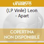 (LP Vinile) Leon - Apart vinile