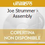 Joe Strummer - Assembly cd musicale