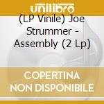 (LP Vinile) Joe Strummer - Assembly (2 Lp) vinile
