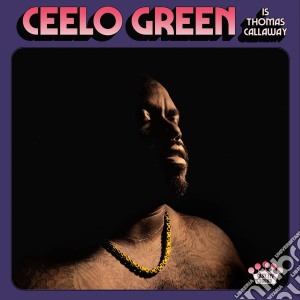 (LP Vinile) Ceelo Green - Ceelo Green Is Thomas Callaway lp vinile
