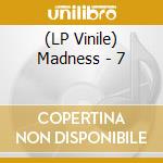 (LP Vinile) Madness - 7 vinile