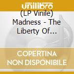 (LP Vinile) Madness - The Liberty Of Norton Folgate (2 Lp) vinile