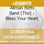 Allman Betts Band (The) - Bless Your Heart cd