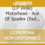 (LP Vinile) Motorhead - Ace Of Spades (Rsd 2020) vinile