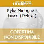Kylie Minogue - Disco (Deluxe) cd musicale
