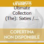 Ultimate Collection (The): Sixties / Various (5 Cd) cd
