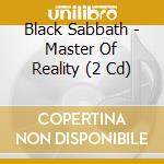 Black Sabbath - Master Of Reality (2 Cd) cd