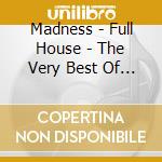 Madness - Full House - The Very Best Of / 10 Ans Bmg cd