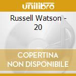 Russell Watson - 20 cd