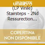 (LP Vinile) Stairsteps - 2Nd Ressurection (Rsd 2023) lp vinile