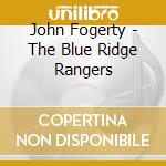 John Fogerty - The Blue Ridge Rangers cd