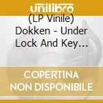 (LP Vinile) Dokken - Under Lock And Key (Canary Yellow Vinyl) vinile