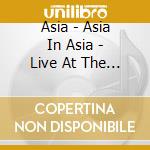 Asia - Asia In Asia - Live At The Budokan,Tokyo,1983 cd