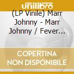 (LP Vinile) Marr Johnny - Marr Johnny / Fever Dreams Pt. 1 (12 Inch) vinile