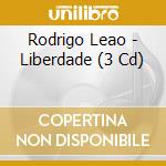 Rodrigo Leao - Liberdade (3 Cd) cd