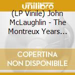 (LP Vinile) John McLaughlin - The Montreux Years (2 Lp) vinile