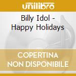 Billy Idol - Happy Holidays cd