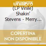 (LP Vinile) Shakin' Stevens - Merry Christmas Everyone vinile