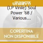 (LP Vinile) Soul Power '68 / Various (Purple Vinyl) (Rsd 2022) lp vinile