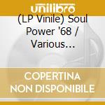 (LP Vinile) Soul Power '68 / Various (Purple Vinyl) (Rsd 2022) vinile
