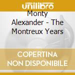 Monty Alexander - The Montreux Years cd