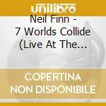 Neil Finn - 7 Worlds Collide (Live At The St. James) cd