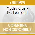 Motley Crue - Dr. Feelgood cd