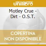 Motley Crue - Dirt - O.S.T. cd