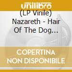(LP Vinile) Nazareth - Hair Of The Dog (Purple Vinyl) lp vinile