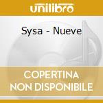 Sysa - Nueve cd