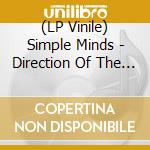 (LP Vinile) Simple Minds - Direction Of The Heart vinile