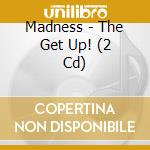 Madness - The Get Up! (2 Cd) cd musicale