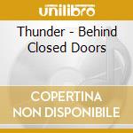 Thunder - Behind Closed Doors cd