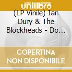 (LP Vinile) Ian Dury & The Blockheads - Do It Yourself vinile