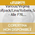 Various/Virginia Woolfpack/Lina/Robens,Safira - Alle F?R Ella (Original Soundtrack Zum Kinofilm) cd