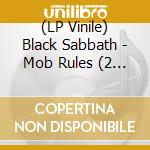 (LP Vinile) Black Sabbath - Mob Rules (2 Lp) vinile