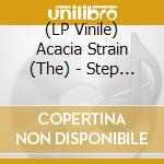 (LP Vinile) Acacia Strain (The) - Step Into The Light vinile