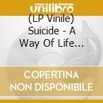 (LP Vinile) Suicide - A Way Of Life Rarities (10' Vinyl) (Rsd 2023) vinile