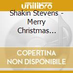Shakin Stevens - Merry Christmas Everyone cd