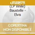 (LP Vinile) Baustelle - Elvis vinile